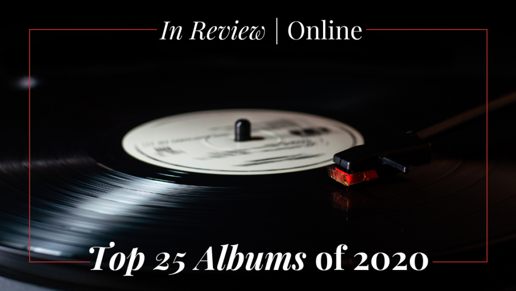 Vinyl record spinning on a turntable. Music from Top 25 Albums of 2020.