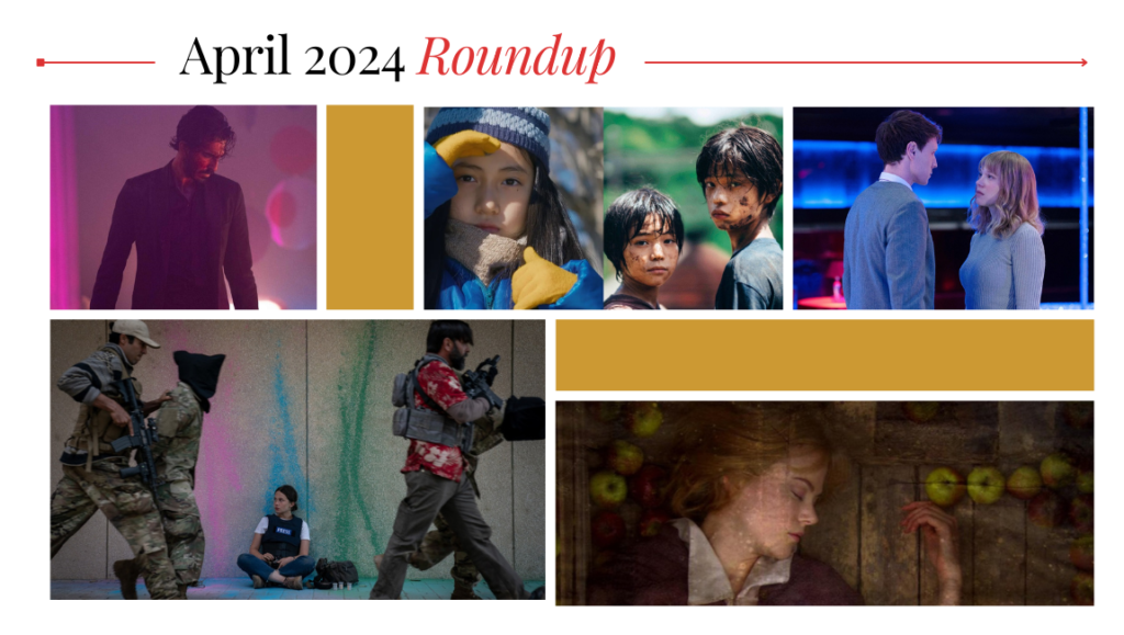 April 2024 Roundup: Interviews, Essays, Reviews & More April 2024 Roundup: New movie reviews. Images of actors in film scenes.