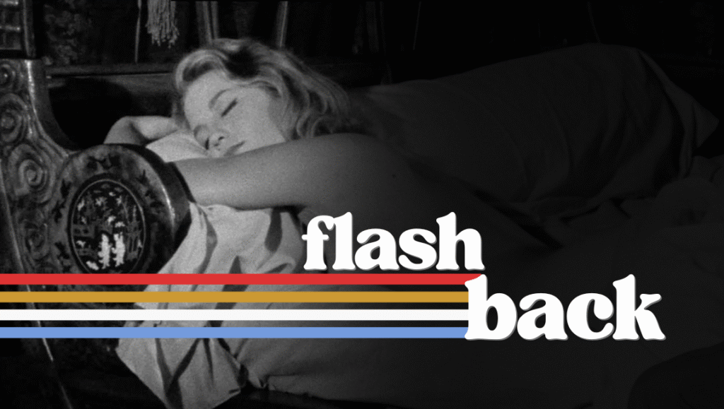 Aristocratic Buffoonery, Class Identity, and Romantic Foibles: Jacques Doniol-Valcroze’s A Game for Six Lovers Black and white film still. Woman sleeping in bed, flashback text overlay.